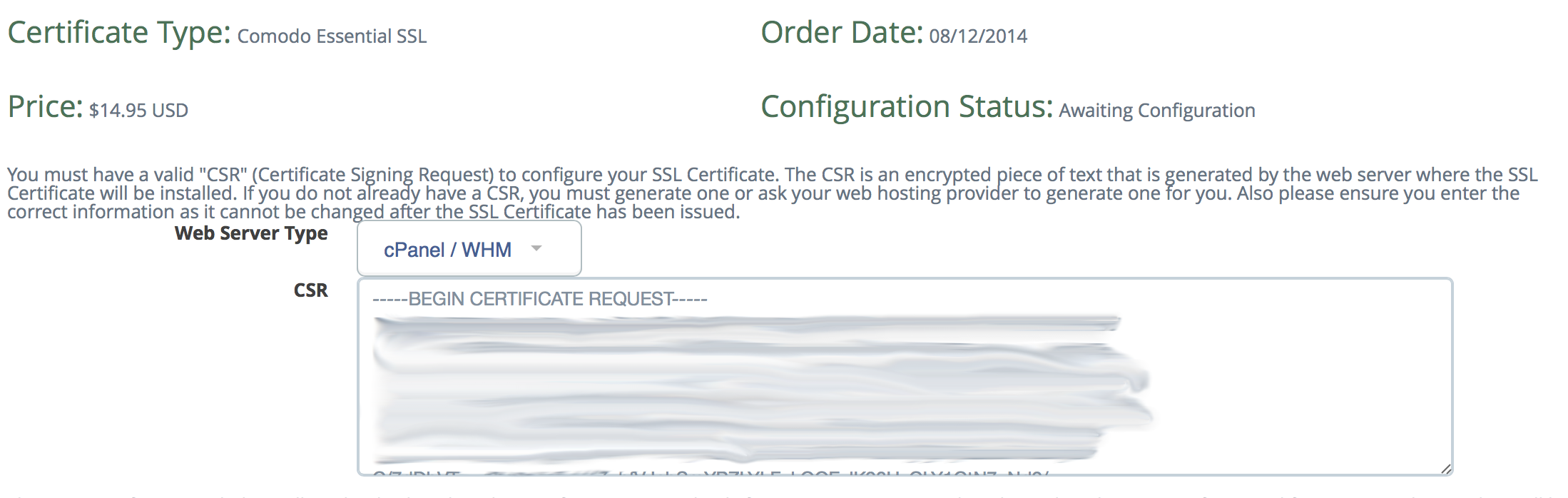 Entering in CSR generated in previous steps and selecting the server type for the SSL Certificate