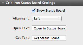 Grid iron status board options